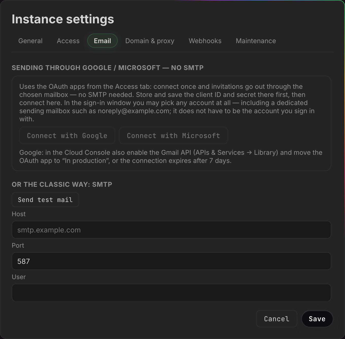 Sending email: a connected mailbox, or a plain SMTP server.