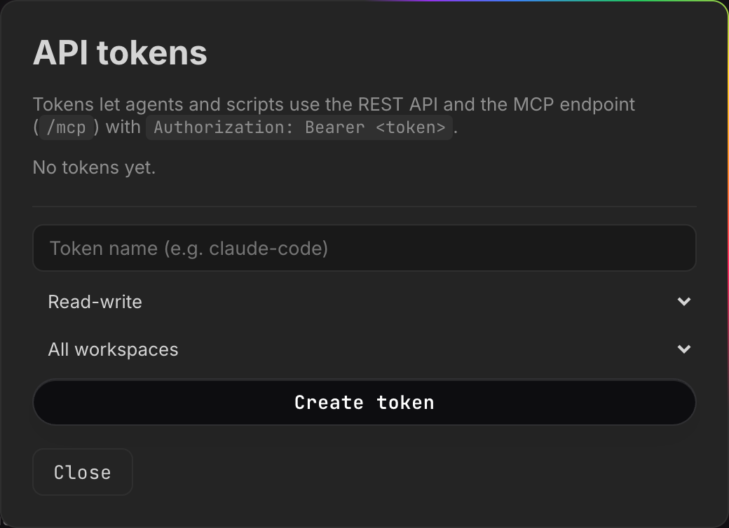 API tokens carry your own identity and narrow it by scope and workspace.